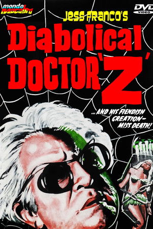 The Diabolical Dr. Z poszter