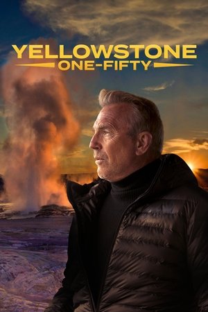 Yellowstone: Százötven