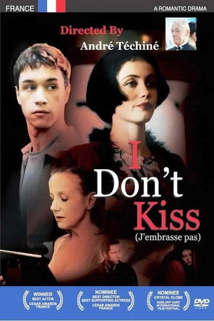 I Don't Kiss poszter