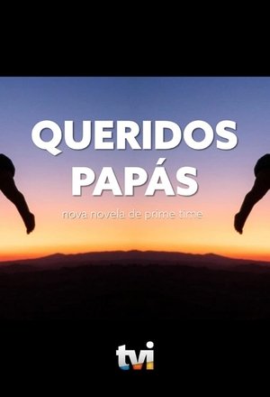 Queridos Papás poszter