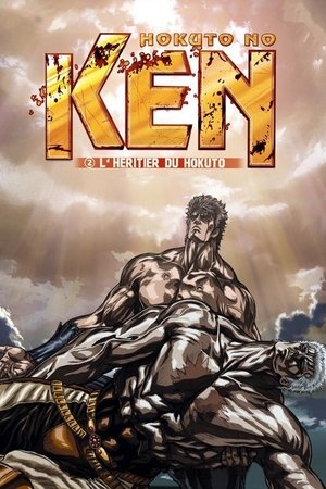 Fist of the North Star: Legend of Raoh - Chapter of Fierce Fighting poszter