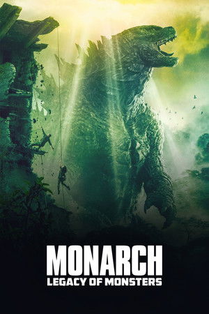 Monarch: A szörnyek hagyatéka poszter