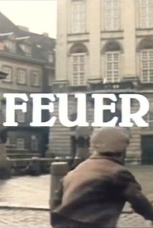 Feuer! poszter