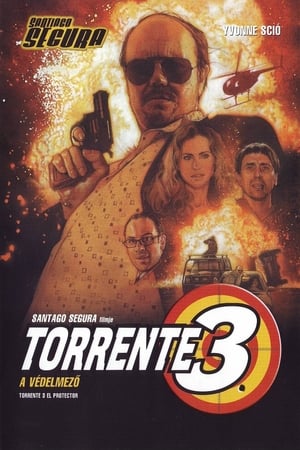 Torrente 3: A védelmező
