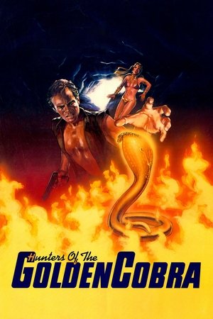 The Hunters of the Golden Cobra poszter