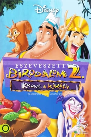 Eszeveszett birodalom 2. - Kronk, a király