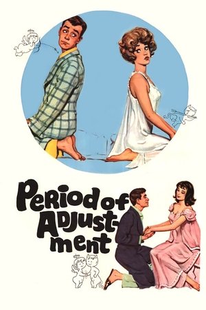Period of Adjustment poszter