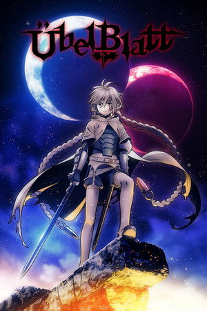 Übel Blatt ～ユーベルブラット～ poszter