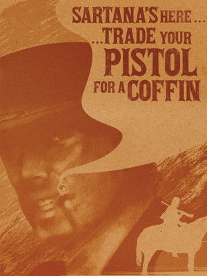 Sartana's Here... Trade Your Pistol for a Coffin poszter