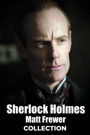 Sherlock Holmes (Matt Frewer) filmek