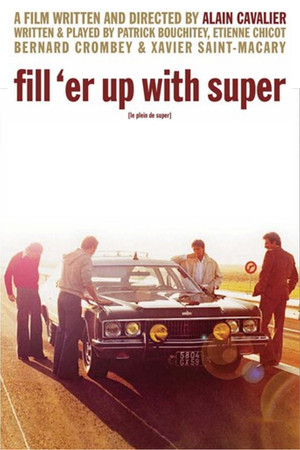 Fill 'er Up with Super poszter