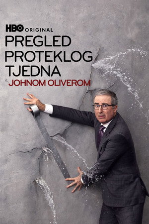 John Oliver-show az elmúlt hét híreiről poszter