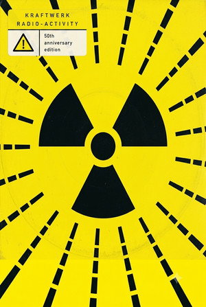 Kraftwerk - Radio-Activity poszter