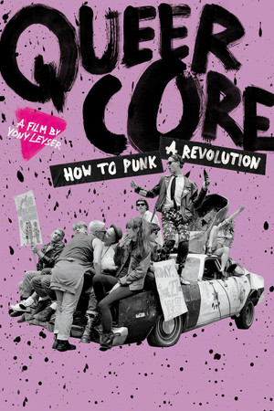 Queercore: How to Punk a Revolution poszter