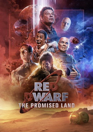 Red Dwarf: The Promised Land poszter
