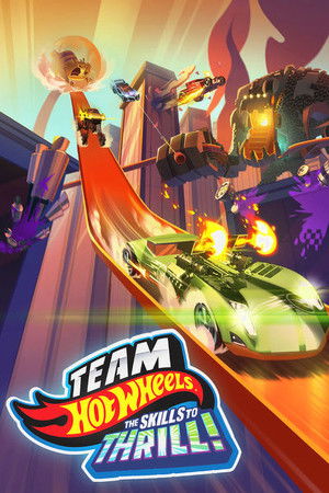 Team Hot Wheels: The Skills to Thrill poszter