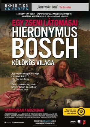 Exhibition: Egy zseni látomásai - Hieronymus Bosch különleges világa poszter