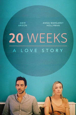 20 Weeks poszter