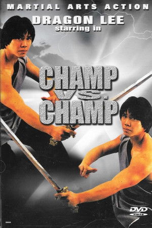 Champ vs. Champ poszter