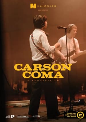 Carson Coma - A koncertfilm poszter