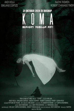 Koma: Berhenti Sebelum Mati poszter
