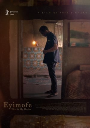 Eyimofe (This Is My Desire) poszter
