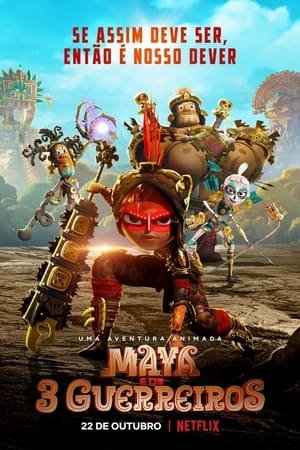 Maya és a három harcos poszter