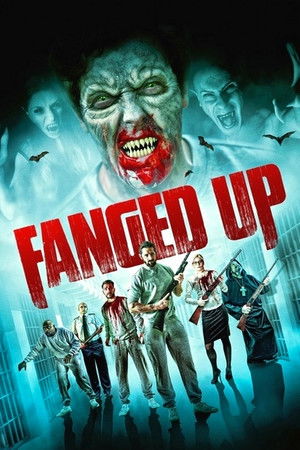 Fanged Up poszter