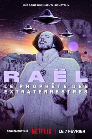 Raël: A földönkívüliek prófétája