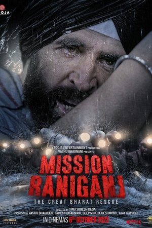 Mission Raniganj: The Great Bharat Rescue poszter