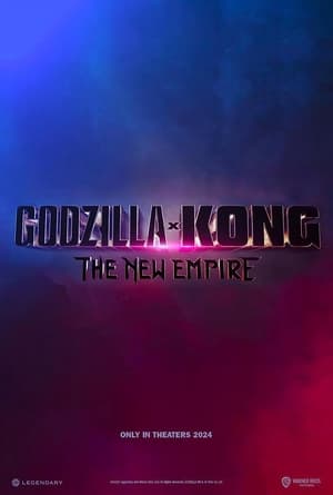 Godzilla x Kong: Az új birodalom poszter