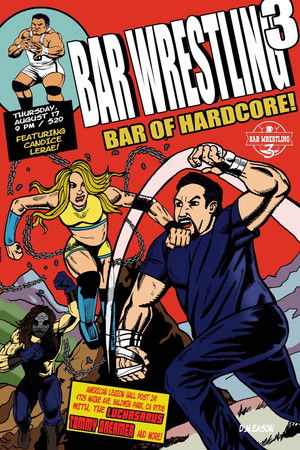Bar Wrestling 3: Bar Of Hardcore poszter