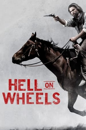 Hell on Wheels - Pokoli vadnyugat poszter