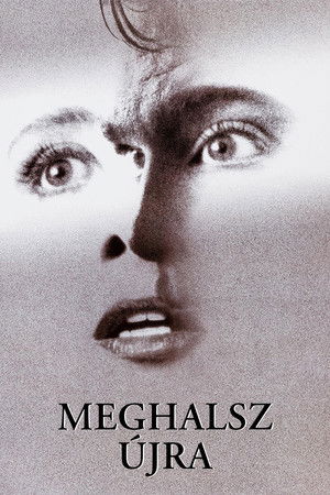 Meghalsz újra