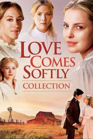 Love Comes Softly filmek