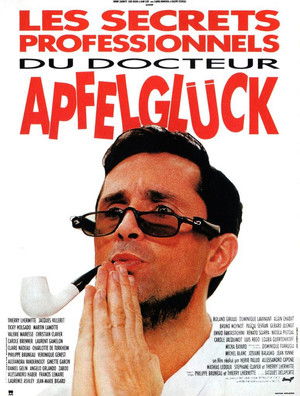 Les Secrets professionnels du Docteur Apfelglück poszter