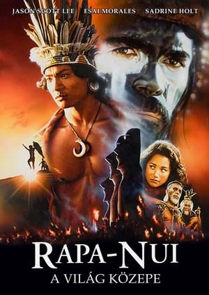 Rapa Nui - A világ közepe