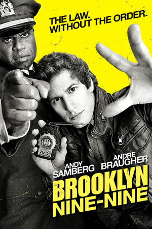 Brooklyn 99 - Nemszázas körzet poszter