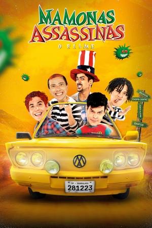 Mamonas Assassinas: The Movie poszter
