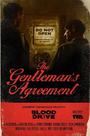 Midnight Grindhouse Presents: The Gentleman's Agreement