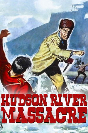 Hudson River Massacre poszter