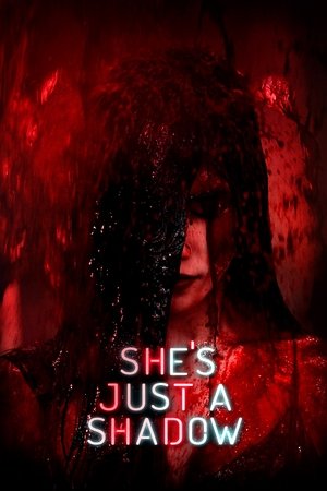 She's Just a Shadow poszter