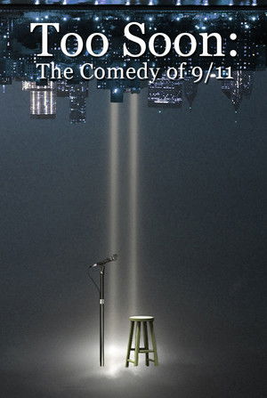 Too Soon: Comedy After 9/11 poszter