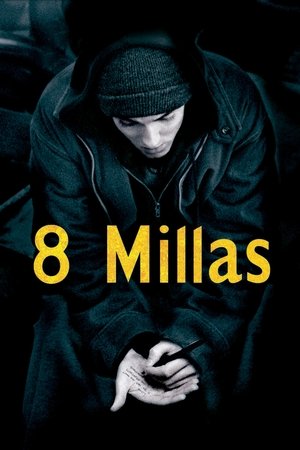 8 Mérföld poszter