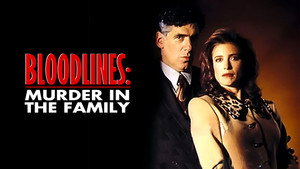 Bloodlines: Murder in the Family háttérkép