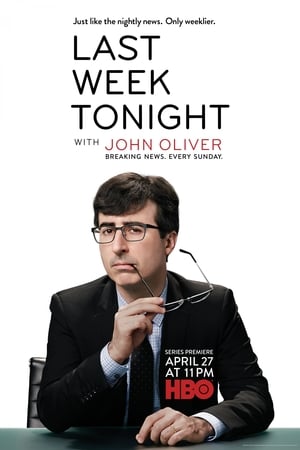 John Oliver-show az elmúlt hét híreiről poszter