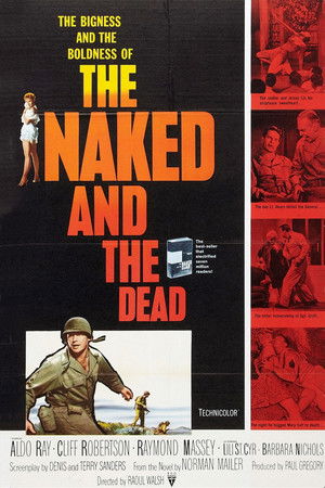 The Naked and the Dead poszter