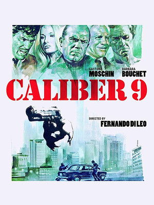 Caliber 9 poszter