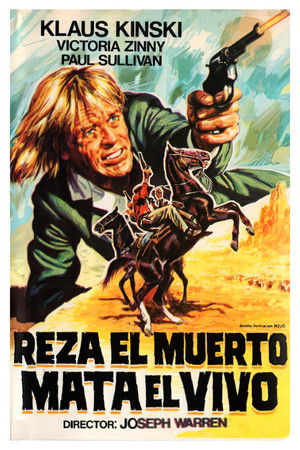 Shoot the Living and Pray for the Dead poszter