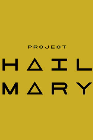 A Hail Mary-küldetés poszter
